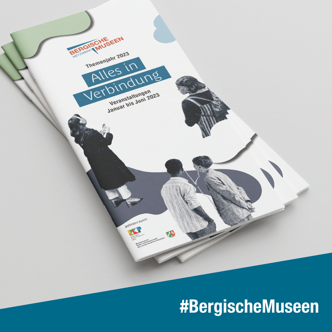 Netzwerk Bergische Museen - Themenjahrbroschüre 2023, 1. HJ